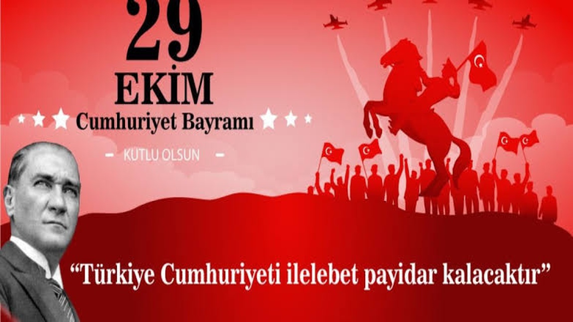 29 Ekim Cumhuriyet Bayramı Kutlu Olsun